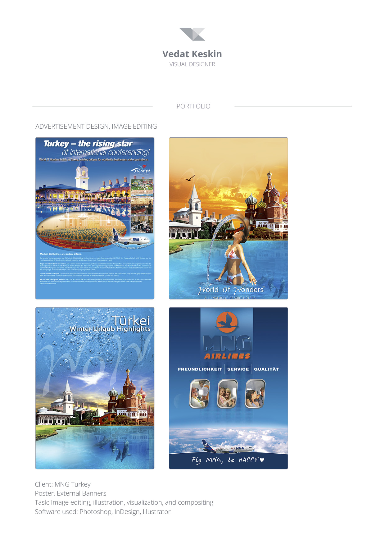 undefinedVEDAT KEEN KESKIN / VISUAL DESIGNER